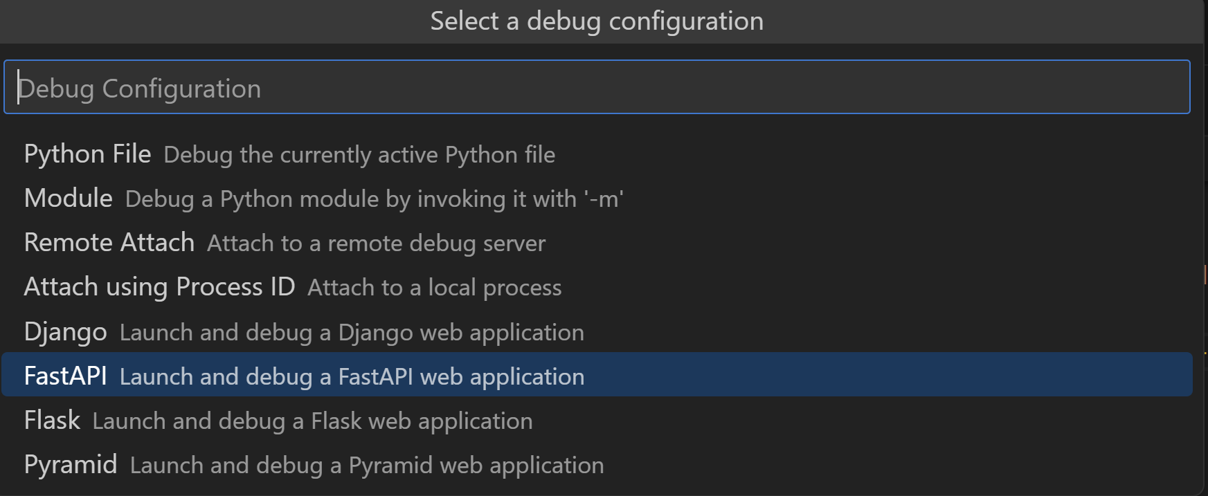 Dropdown with debugger configuration options, with FastAPI being highlighted