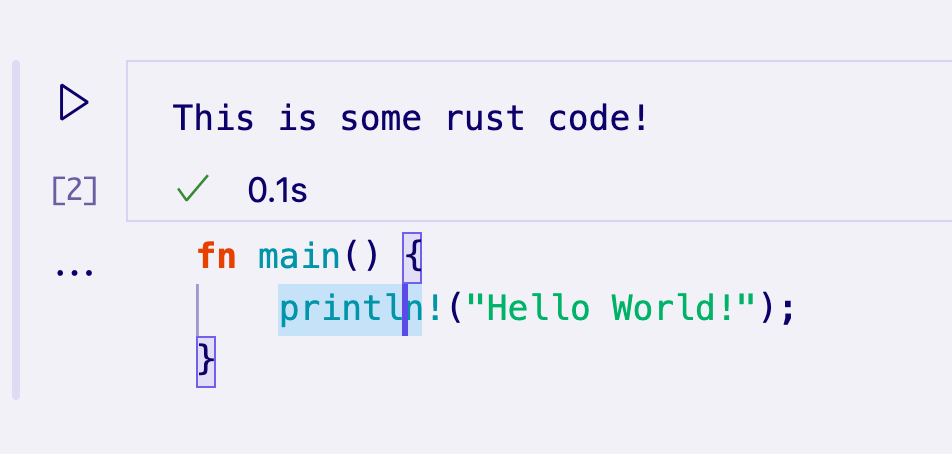 Notebook displaying Rust code in a built in Monaco editor