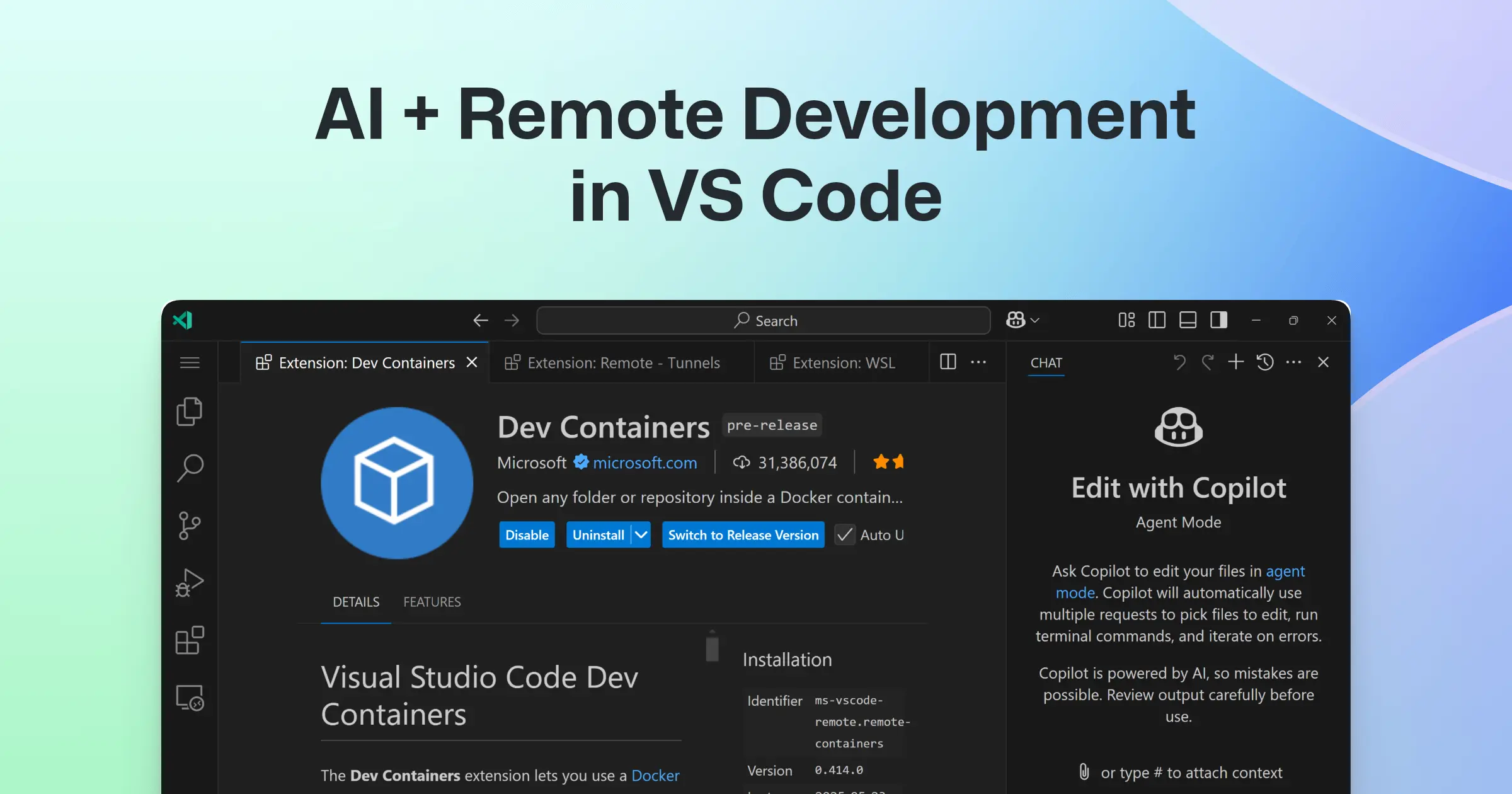 Enhance productivity with AI + Remote Dev