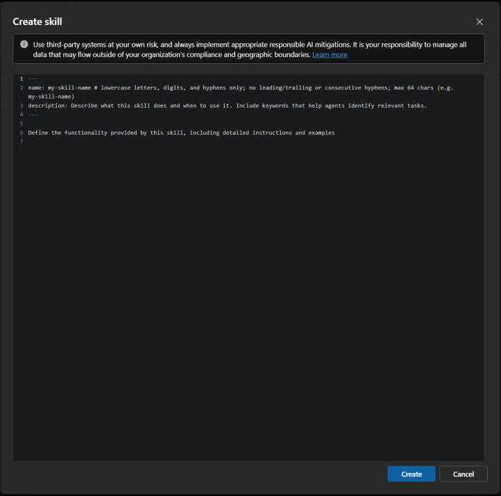 Screenshot showing the Create skill editor with the default SKILL.md template and Create and Cancel controls.