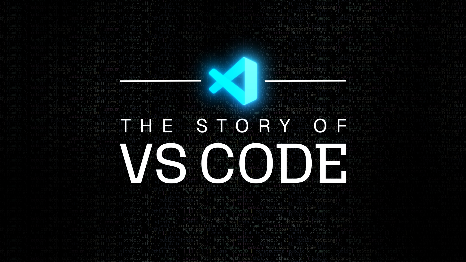 Graphic poster featuring the VS Code logo glowing over a dark background filled with programming code, with the title "The Story of VS Code."