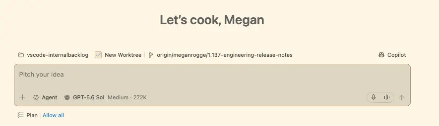 Screenshot showing the Agents window new-session composer with the personalized welcome phrase Let's cook, Megan.