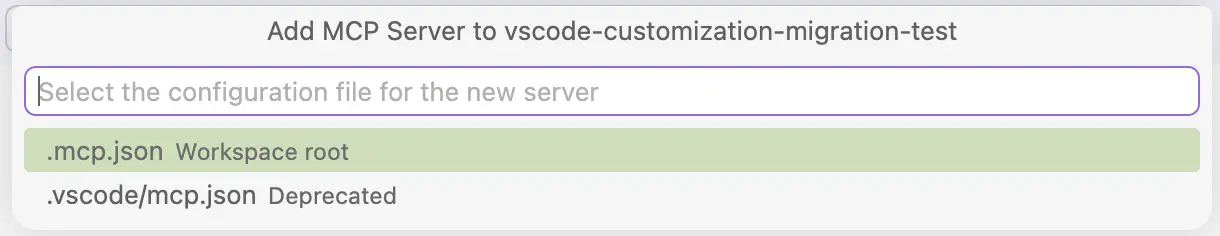 Screenshot showing workspace-root .mcp.json and the deprecated .vscode/mcp.json as workspace MCP server destinations.