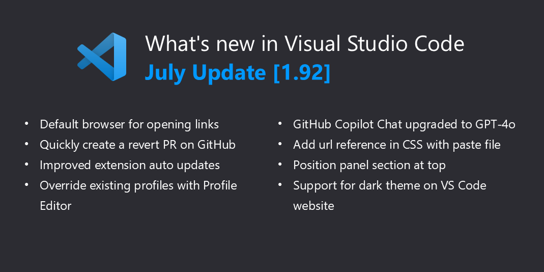 2024年7月Visual Studio Code更新