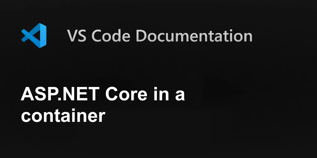 ASP.NET Core in a container