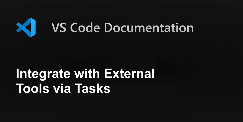 Integrate with External Tools via Tasks