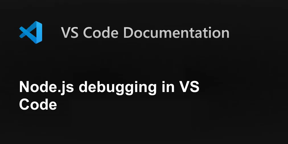 Node.js debugging in VS Code