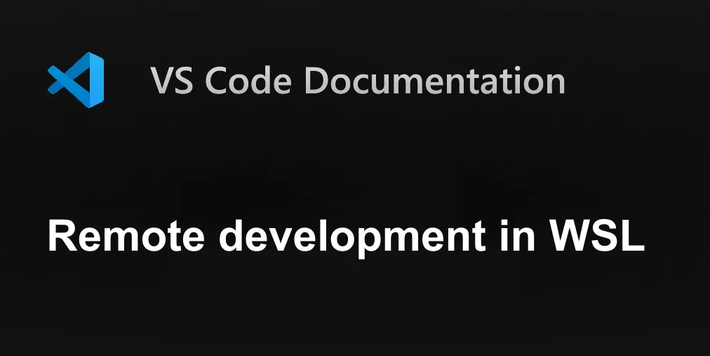 Remote development in WSL