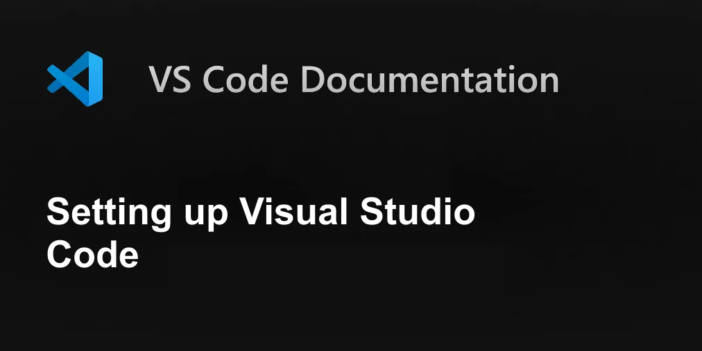 Setting up Visual Studio Code